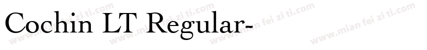 Cochin LT Regular字体转换